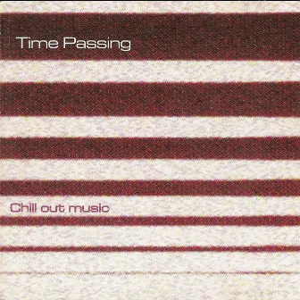 Chill Out Music by Time Passing