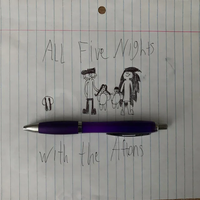 All Five Nights with the Aftons