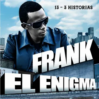 3historias by Frank el Enigma