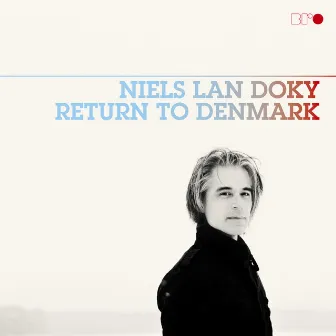 Return To Denmark by Niels Lan Doky