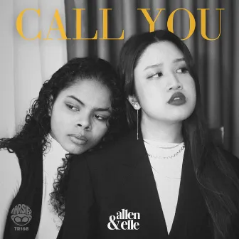 Call You by allen&elle