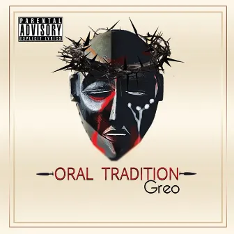 Oral Tradition by Greo