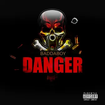 Danger by Baddaboy