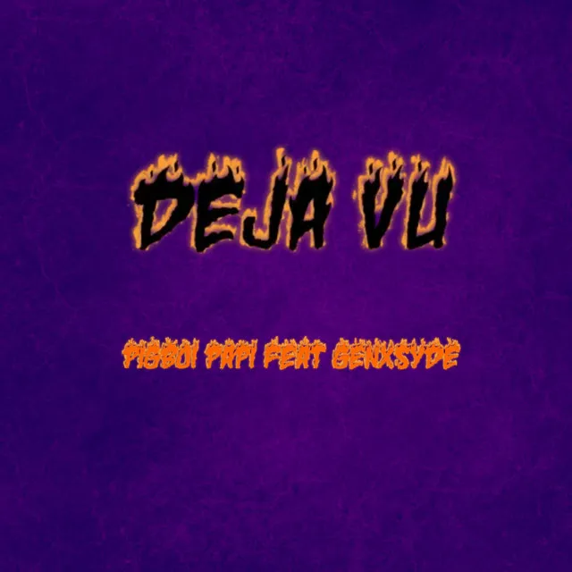 Deja Vu - Remix