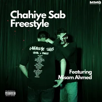 Chahiye Sab Freestyle by Basim