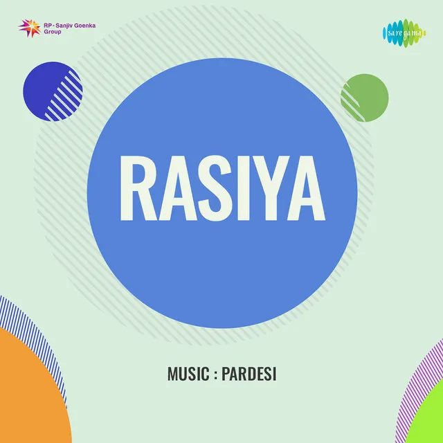 Rasiya (Original Motion Picture Soundtrack)