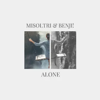 Alone by Benji!