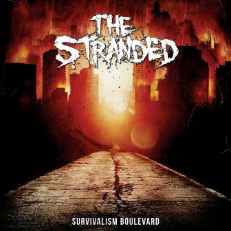 Survivalism Boulevard by The Stranded