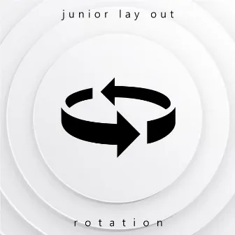 Rotation by Junior Lay Out