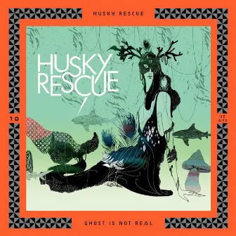 Ghost Is Not Real by Husky Rescue