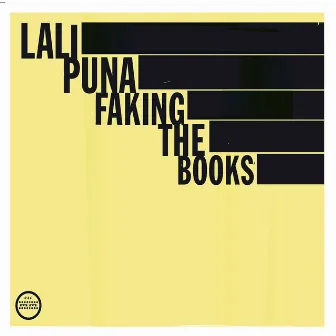 Faking The Books by Lali Puna