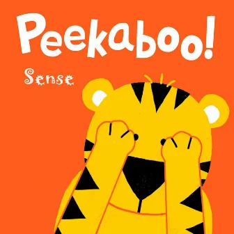 Peekaboo by Sense