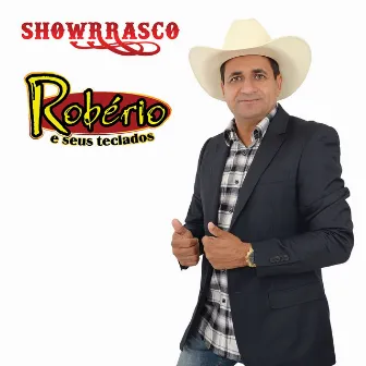 Showrrasco 2016 by Robério e Seus Teclados