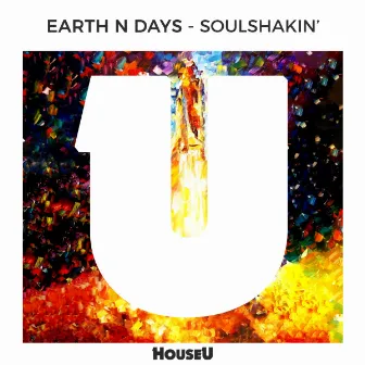 Soulshakin' by Earth n Days