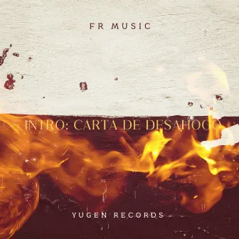 INTRO CARTA DE DESAHOGO by FR Music