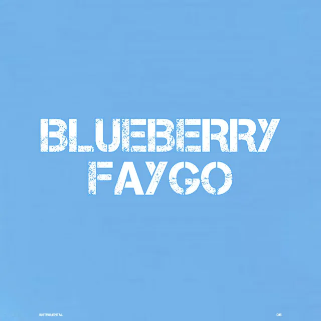 Blueberry Faygo - Instrumental