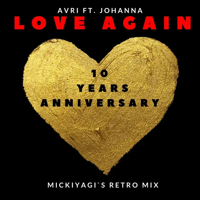 Love Again (Mickiyagi's Retro Mix)