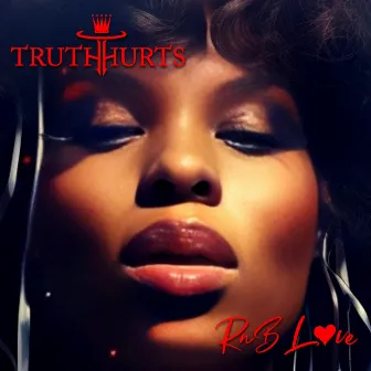 RnB Love by Truth Hurts