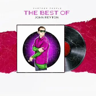 THE BEST OF JOHN REYTON by John Reyton