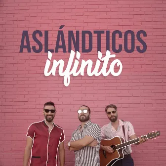 Infinito by Los Aslándticos