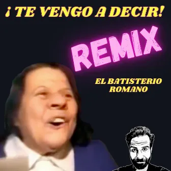 Te Vengo a Decir (Batisterio Romano) by David Ordinas