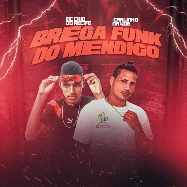 Brega Funk do Mendigo