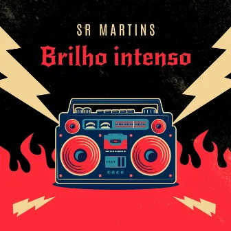 Brilho Intenso by Sr Martins