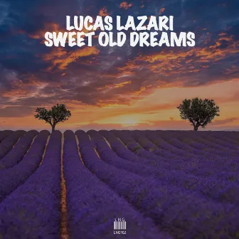 Sweet Old Dreams by Lucas Lazari