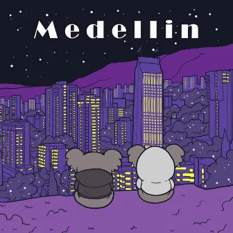 Medellín by Jay M & Teo