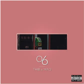 06 by Thib x Mao