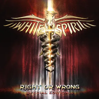 Right or Wrong Special Edition by White Spirit