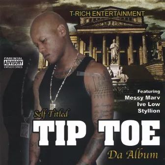 Self Titled Tip Toe Da Album by Tip Toe