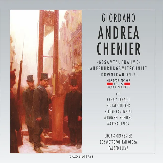 Umberto Giordano: Andrea Chenier