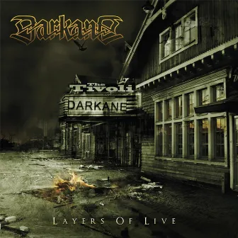 Layers of Live by Darkane