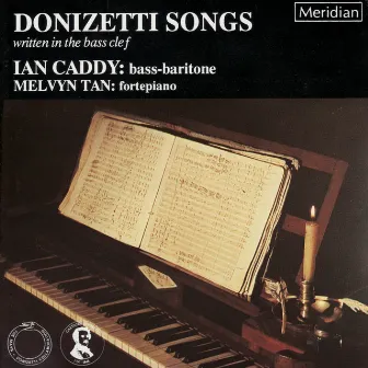 Donizetti: Songs Written in the Bass Clef by Melvyn Tan