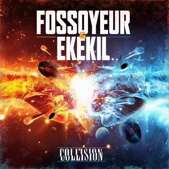 Collision by Ékékil