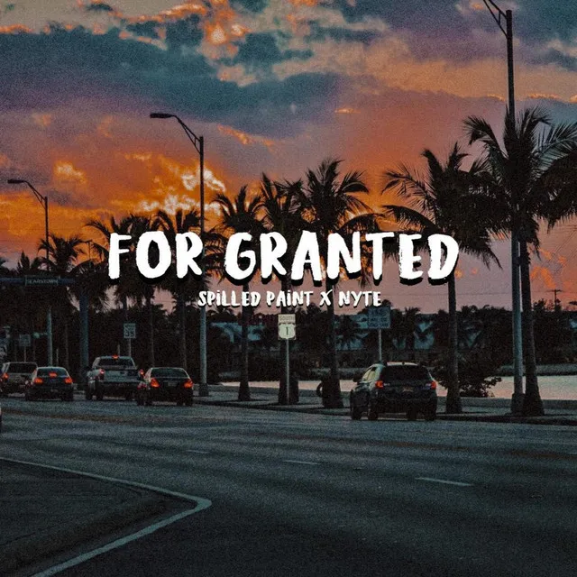 For Granted