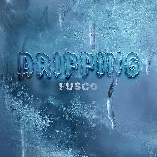 Dripping