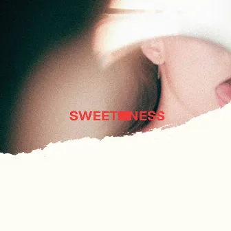 Sweetness by Jaja Bu