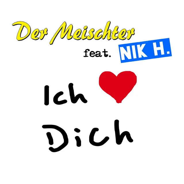 Ich liebe dich - Party Version