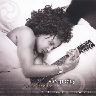 Sleep City by Vicki Randle