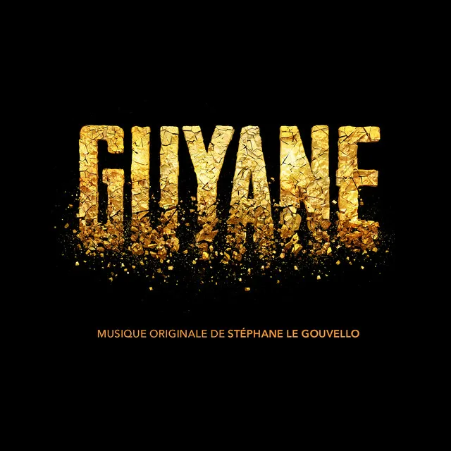 Guyane (Original Soundtrack from the TV Series)