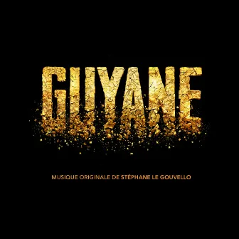 Guyane (Original Soundtrack from the TV Series) by Unknown Artist