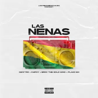 LAS NENAS by Newtro