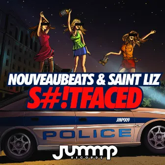 Shitfaced by NouveauBeats