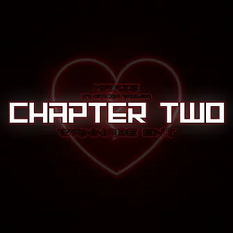 Chapter Two by Kraze