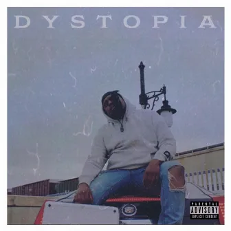 Dystopia EP by 1stNameDiz