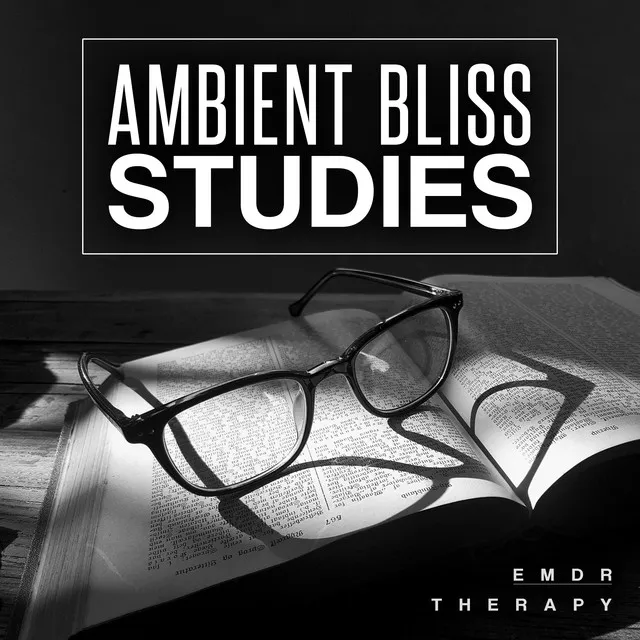 Ambient Bliss Studies