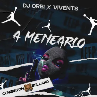 A Menearlo by Vivents