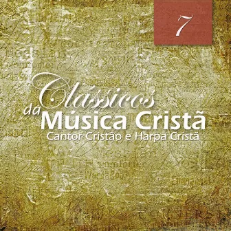 Cantor Cristão e Harpa Cristã 7 by Cena Sonora